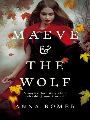 cover image of Maeve & the Wolf